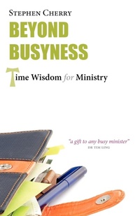 Enlarge image Cover: Beyond Busyness - Sacristy Press