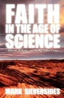 Cover: Faith in the Age of Science - Sacristy Press
