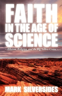 Enlarge image Cover: Faith in the Age of Science - Sacristy Press