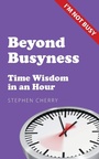 Cover: Beyond Busyness - Sacristy Press