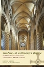 Cover: Building St Cuthbert's Shrine - Sacristy Press