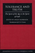 Cover: Tolerance and Truth - Rutherford House