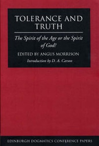 Enlarge image Cover: Tolerance and Truth - Rutherford House