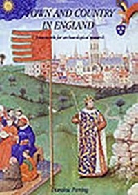 Enlarge image Cover: Town and Country in England - Council for British Archaeology