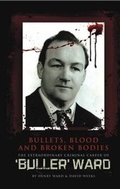 Cover: Bullets, Blood and Broken Bodies - New Breed Publishing
