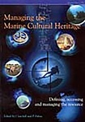 Cover: Managing the Marine Cultural Heritage - Council for British Archaeology