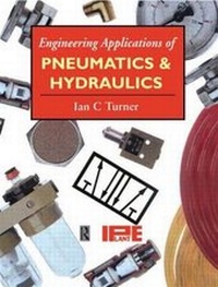 Enlarge image Cover: Engineering Applications of Pneumatics and Hydraulics - Butterworth-Heinemann
