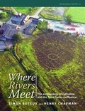 Cover: Where Rivers Meet - Council for British Archaeology