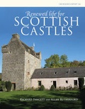 Cover: Renewed Life for Scottish Castles - Council for British Archaeology