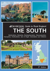 Abbildung von: Country Living Guide to Rural England - the South - Travel Publishing Ltd