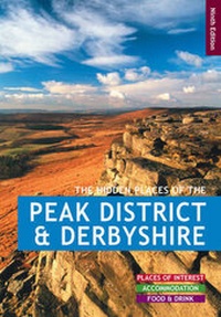 Abbildung von: The Hidden Places of the Peak District & Derbyshire - Travel Publishing Ltd