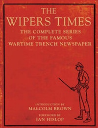 Bild: The Wipers Times - Little Books Ltd