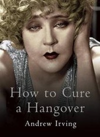 Enlarge image Cover: How to Cure a Hangover - Little Books Ltd