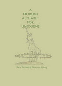 Enlarge image Cover: A Modern Alphabet for Unicorns - itinerant press