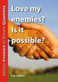 Enlarge image Cover: Love My Enemies? Is it Possible? - Word of Hope Ministries