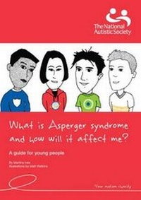 Enlarge image Cover: What is Asperger Syndrome and How Will it Affect Me? - National Autistic Society