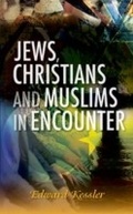 Cover: Jews, Christians and Muslims in Encounter - SCM Press