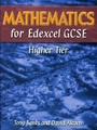 Cover: Mathematics for Edexcel GCSE Higher Tier - Causeway Press Ltd