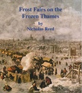 Cover: Frost Fairs on the Frozen Thames - Lilburne Press