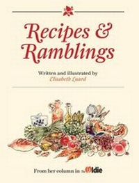Enlarge image Cover: Recipes and Ramblings - Oldie Publications Ltd