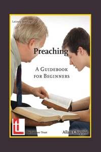 Enlarge image Cover: Preaching - Latimer Trust