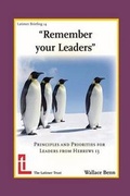 Cover: Remember Your Leaders - Latimer Trust