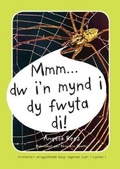 Cover: Archwilio'r Amgylchedd Awyr Agored - Cyfres 1: 1. Mmm ... Dw I'n Mynd i dy Fwyta Di! - Canolfan Peniarth