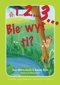 Cover: Archwilio'r Amgylchedd Awyr Agored - Cyfres 1: 3. 1 ... 2 ... 3 Ble Wyt Ti? - Canolfan Peniarth