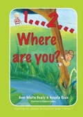 Cover: Exploring the Outdoor Environment - Series 1: 3. 1 ... 2 ... 3 Where Are You? - Canolfan Peniarth