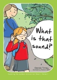 Enlarge image Cover: Exploring the Outdoor Environment - Series 1: 4. What is That Sound? - Canolfan Peniarth