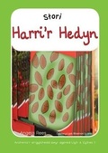 Cover: Archwilio'r Amgylchedd Awyr Agored - Cyfres 1: 6. Stori Harri'r Hedyn - Canolfan Peniarth