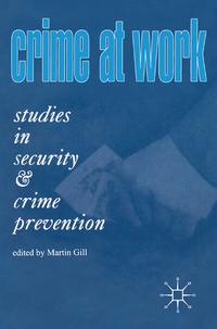 Abbildung von: Crime at Work Vol 1 - Perpetuity Press Ltd
