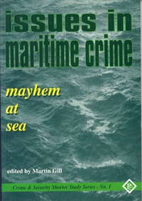Abbildung von: Issues in Maritime Crime - Perpetuity Press Ltd