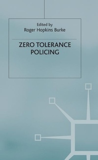 Abbildung von: Zero Tolerance Policing - Perpetuity Press Ltd