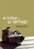 Cover: An Bothar go Santiago - Cois Life Teoranta