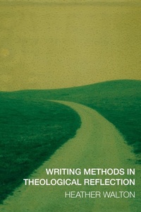 Enlarge image Cover: Writing Methods in Theological Reflection - SCM Press