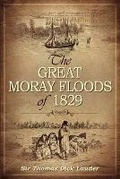 Cover: The Great Moray Floods - Librario Publishing
