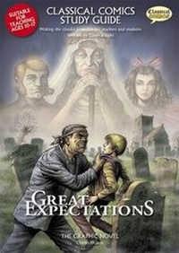 Enlarge image Cover: Great Expectations Study Guide - Classical Comics