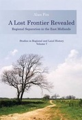 Cover: A Lost Frontier Revealed - University of Hertfordshire Press