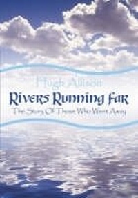 Enlarge image Cover: Rivers Running Far - Librario Publishing