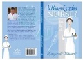 Cover: Where's the Nurse? - Librario Publishing