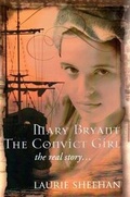 Cover: Mary Bryant the Convict Girl - Librario Publishing