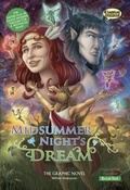 Cover: A Midsummer Night's Dream The Graphic Novel - Classical Comics