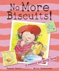 Cover: No More Biscuits! - Chicken House Ltd