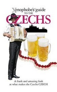 Enlarge image Cover: The Xenophobe's Guide to the Czechs - Oval Books