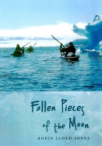 Abbildung von: Fallen Pieces of the Moon - Whittles Publishing