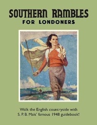 Abbildung von: Southern Rambles for Londoners - Old House Books