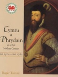 Cover: Cymru a Phrydain Yn Y Byd Modern Cynnar - Hodder & Stoughton Ltd