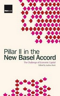 Enlarge image Cover: Pillar II in the New Basel Accord - Risk Books