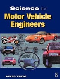 Enlarge image Cover: Science for Motor Vehicle Engineers - Butterworth-Heinemann